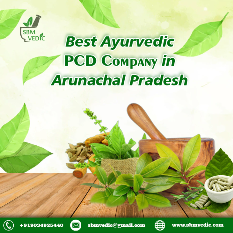 Ayurvedic PCD Company In Arunachal Pradesh SBM Vedic