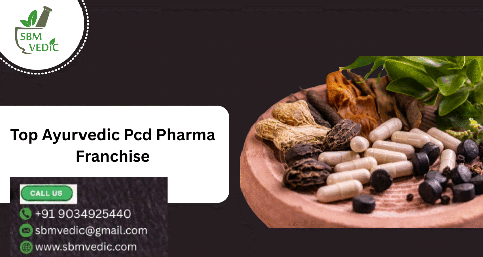 Top Ayurvedic Pcd Pharma Franchise